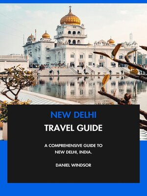 cover image of New Delhi Travel Guide